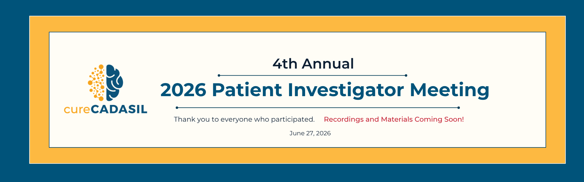 2026 cureCADASIL Patient-Investigator Meeting Banner